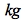kilo_gramme